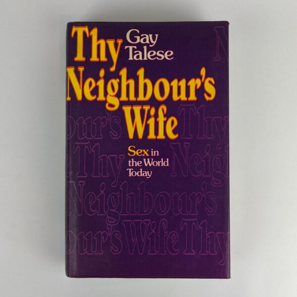 Thy Neighbour's Wife: Sex in the World Today