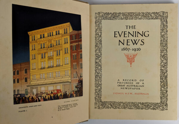 The Evening News, 1867-1926: A Record of Progress of a Great Australian Newspaper - Image 3
