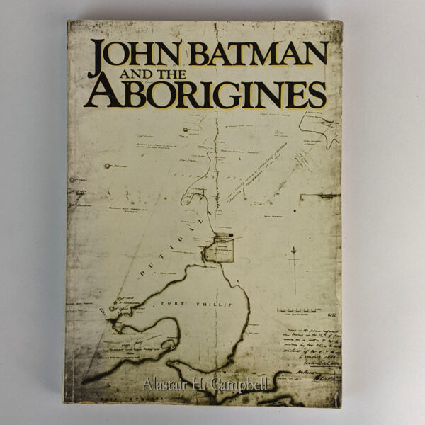 John Batman and the Aborigines