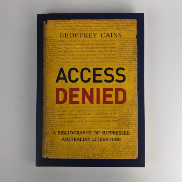 Access Denied: A Bibliography of Suppressed Australian Literature