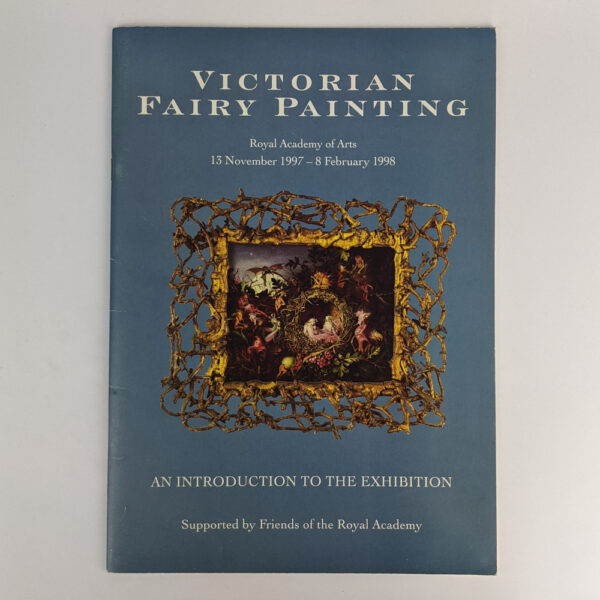 Victorian Fairy Paintings: An Introduction to the Exhibition