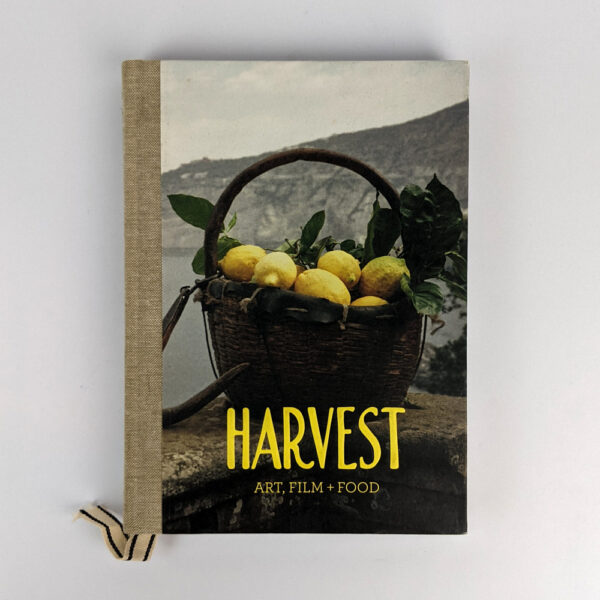 Harvest: Art, Film + Food