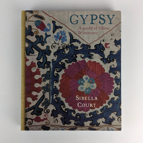 Gypsy: A World of Colour & Interiors