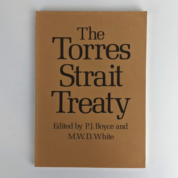 The Torres Strait Treaty: A Symposium