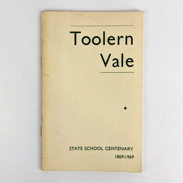 Toolern Vale State School Centenary, 1869-1969