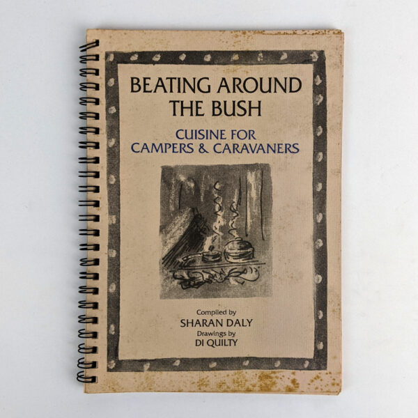 Beating around the Bush: Cuisine for Campers & Caravaners