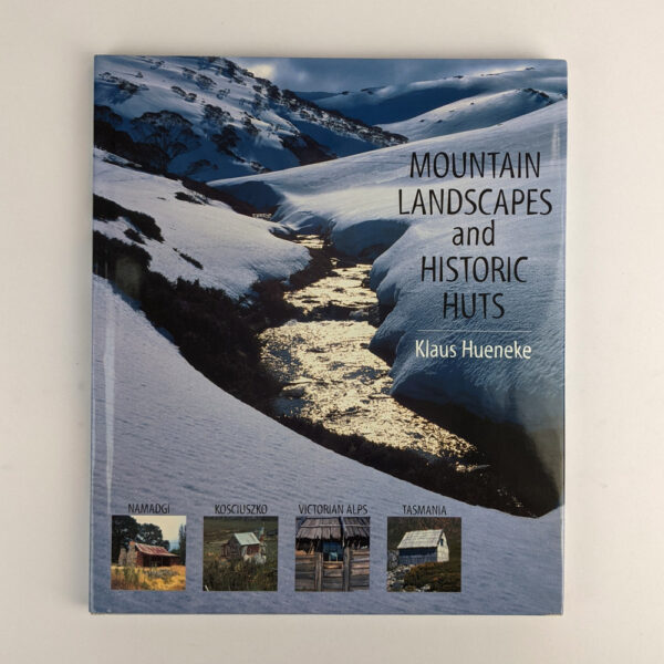 Mountain Landscapes and Historic Huts