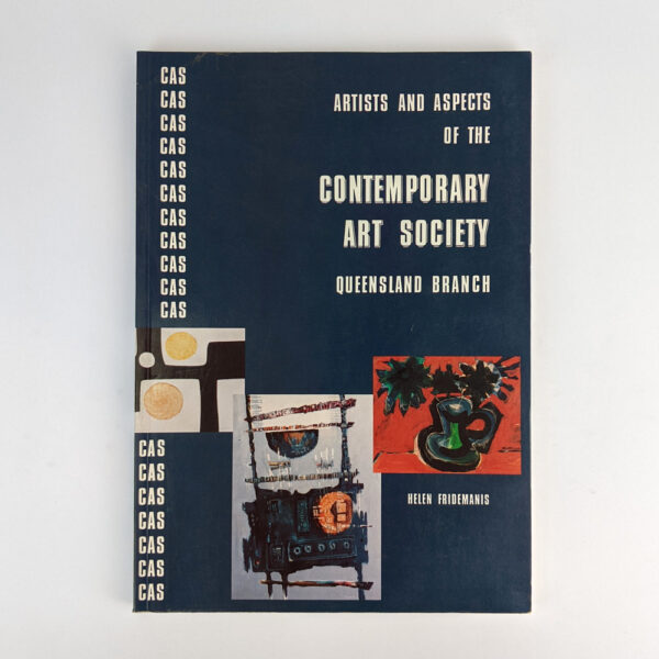 Artists and Aspects of the Contemporary Art Society, Queensland Branch