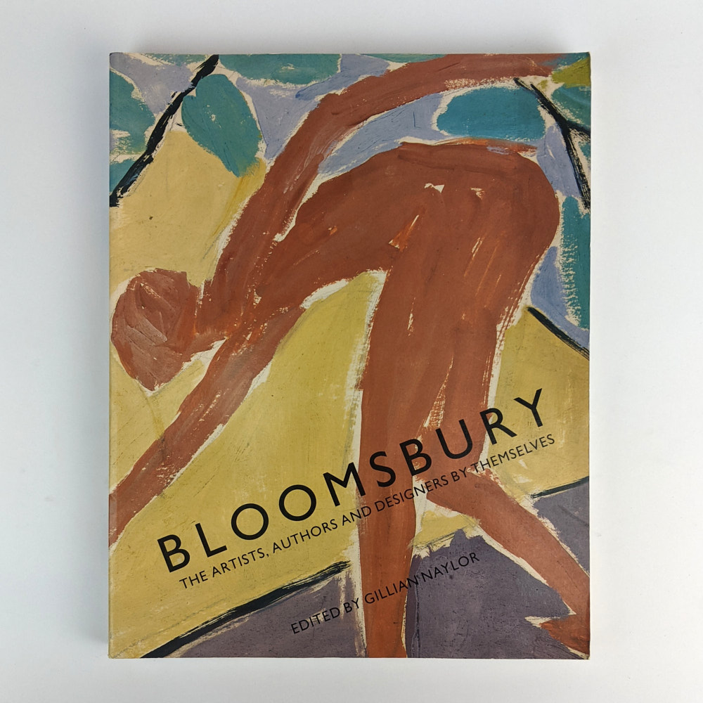 Bloomsbury The Artists, Authors and Designers by Themselves The Book