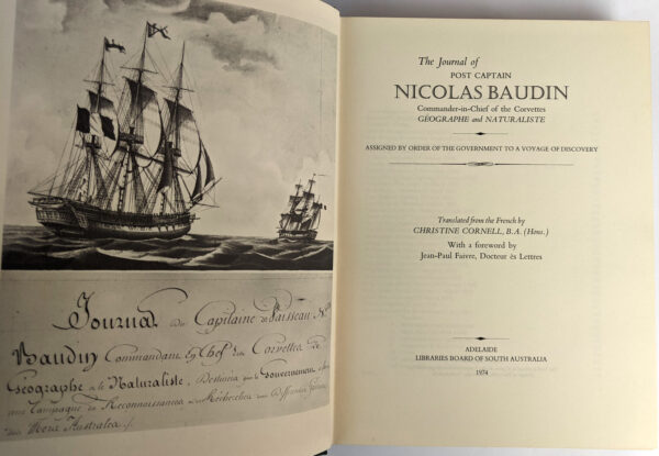 The Journal of Post Captain Nicolas Baudin, Commander-in-Chief of the Corvettes Geographe and Naturaliste - Image 2