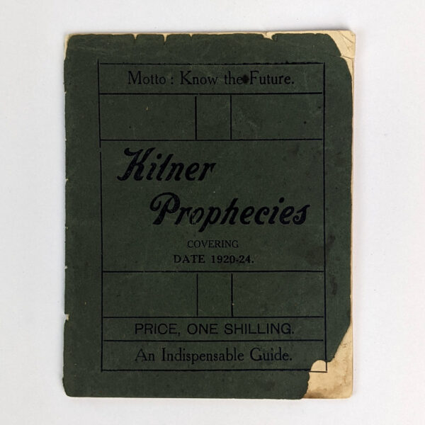 Kilner Prophecies Covering 1920-24
