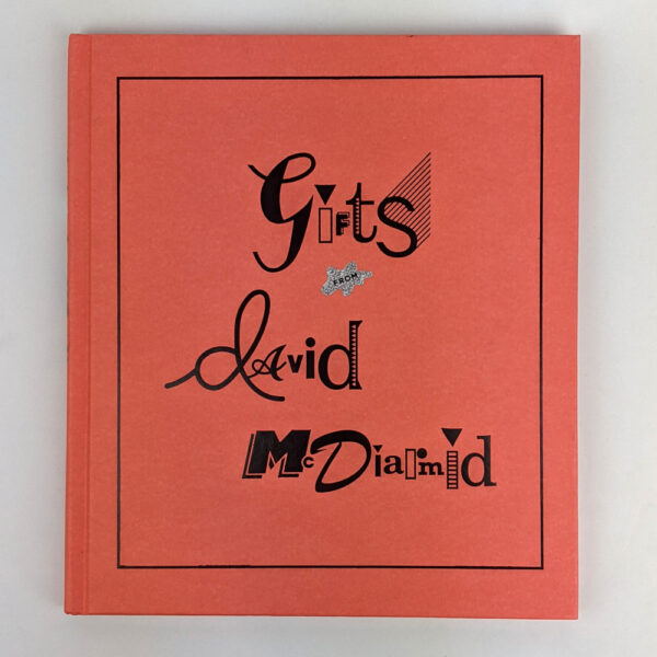 Gifts from David McDiarmid