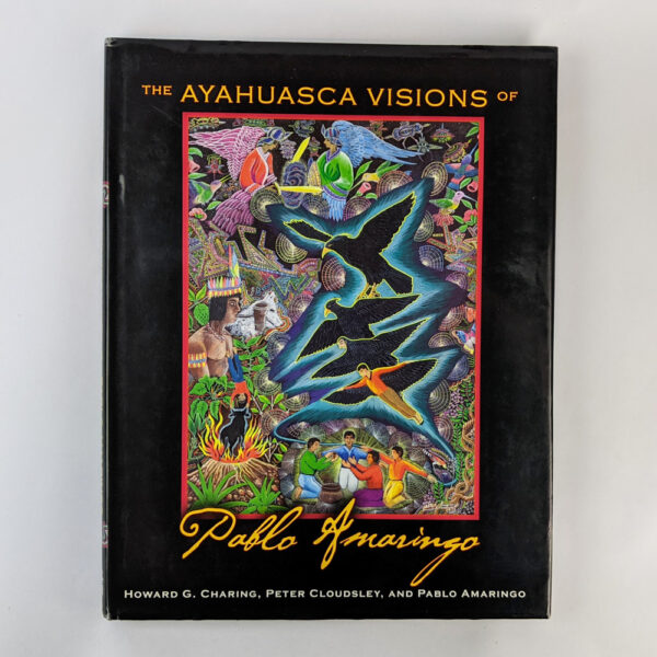 The Ayahuasca Visions of Pablo Amaringo