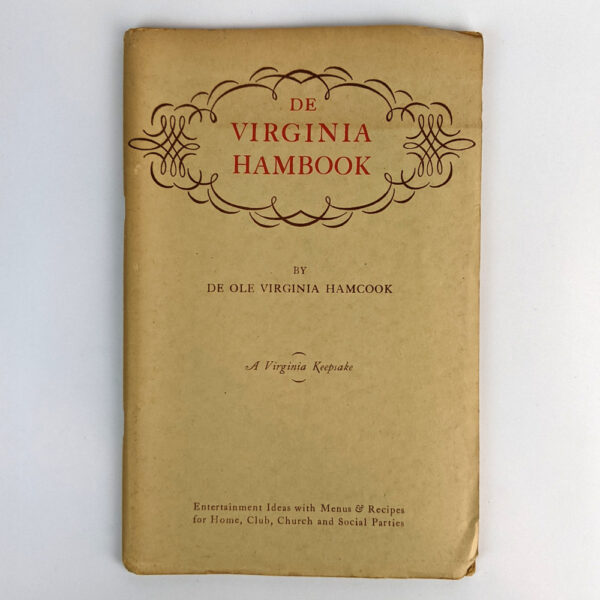 De Virginia Hambook by De Ol' Virginia Hamcook