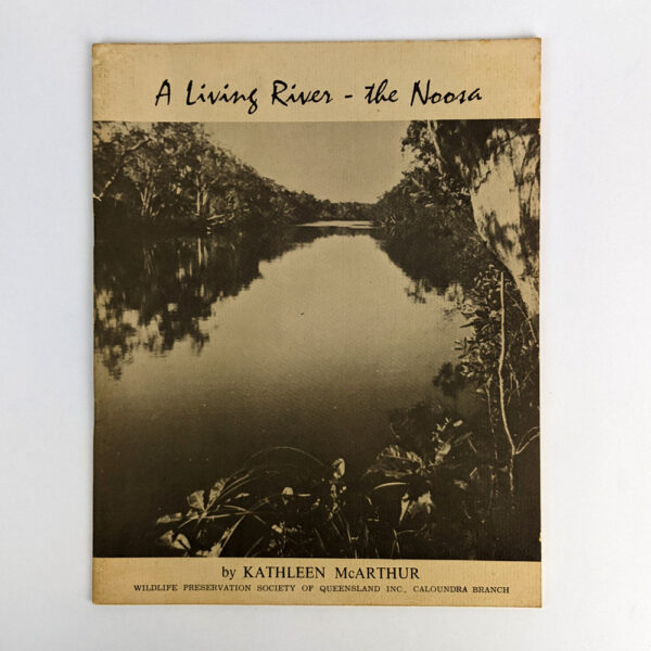 A Living River - The Noosa