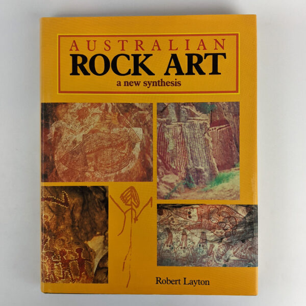 Australian Rock Art: A New Synthesis