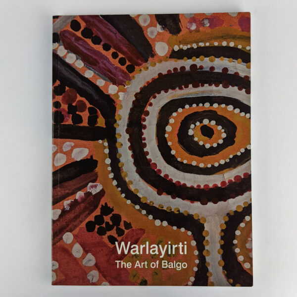 Warlayirti: The Art of Balgo
