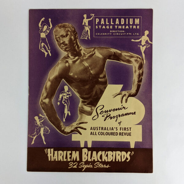 Harlem Blackbirds: 32 Sepia Stars: Souvenir Programme of Australia's First All Coloured Revue