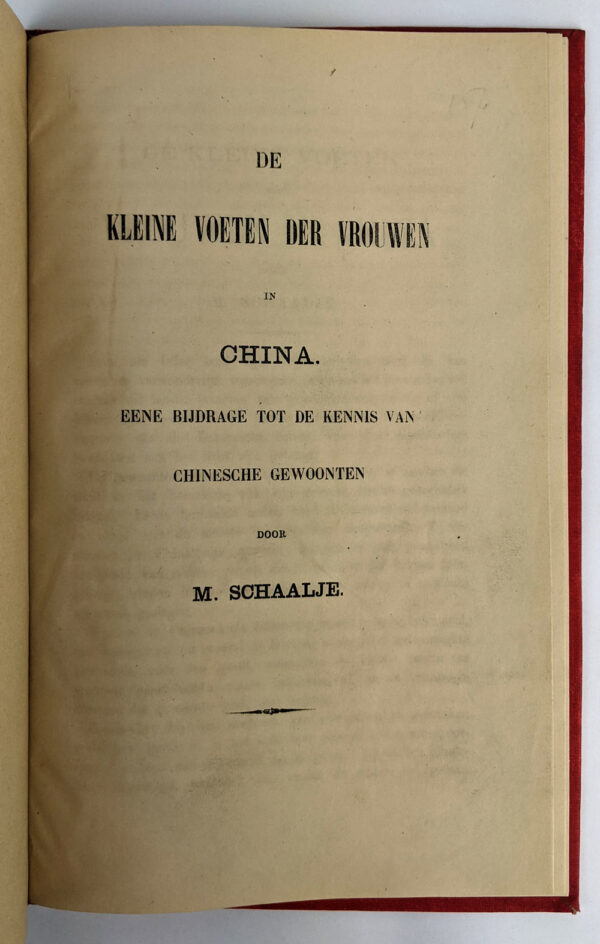 De Kleine Voeten der Vrouwen in China. Eene Bijdrage Tot de Kennis van Chinesche Gewoonten - Image 2