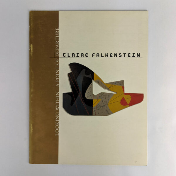 Looking Within - A Point of Departure: Collected Works, 1927 to 1997