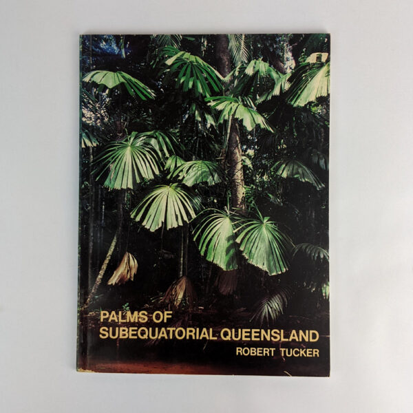 Palms of Subequatorial Queensland