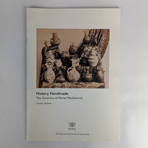 History Handmade: The Ceramics of Muriel MacDiarmid