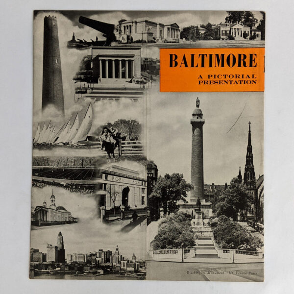 Baltimore: A Pictorial Presentation