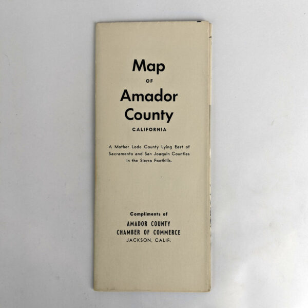 Map of Amador County, California: A Mother Lode County Lying East of Sacramento and San Joaquin Counties in the Sierra Foothills