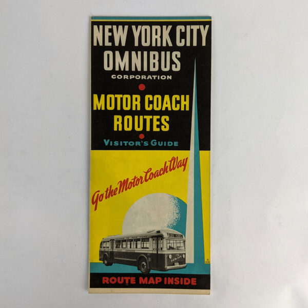 New York City Omnibus Corporation: Motor Coach Routes: Visitor's Guide