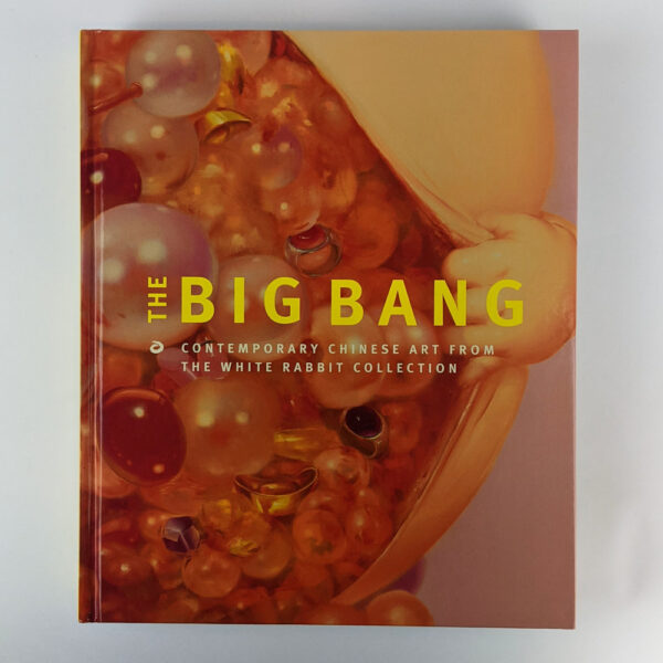 The Big Bang: Contemporary Chinese Art from the White Rabbit Collection