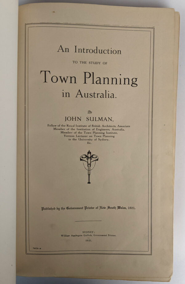 An Introduction to the Study of Town Planning in Australia - Image 3