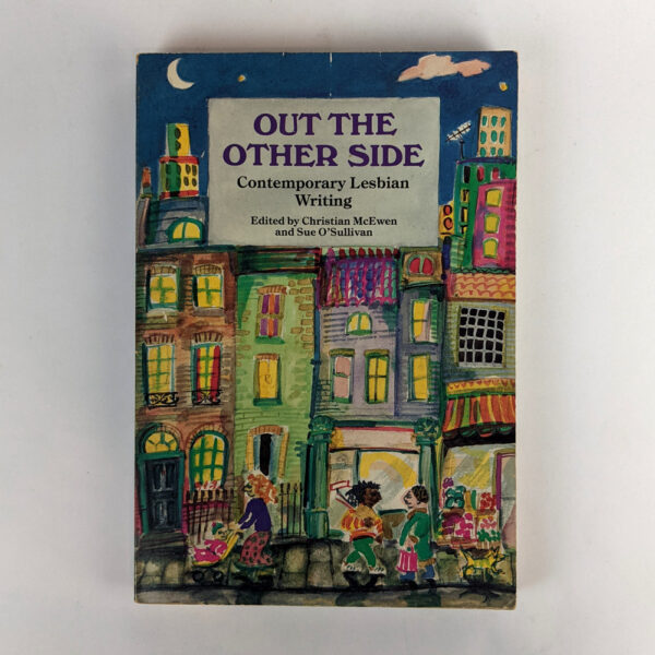 Out the Other Side: Contemporary Lesbian Writing