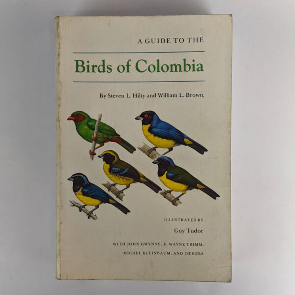 A Guide to the Birds of Colombia