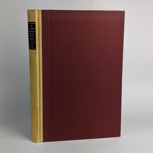 One Hundred Influential American Books Printed Before 1900