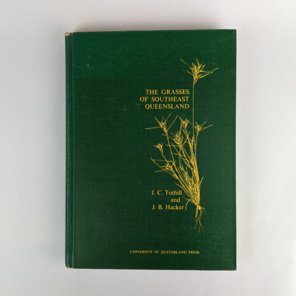 The Grasses of Southeast Queensland