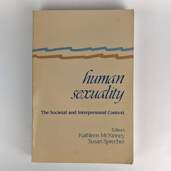 Human Sexuality: the Societal and Interpersonal Context