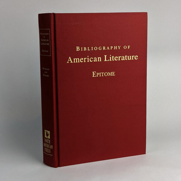 Epitome of Bibliography of American Literature