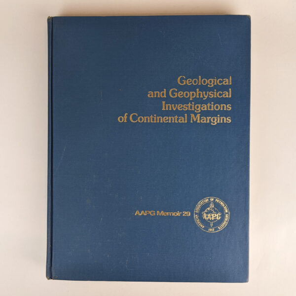 Geological and Geophysical Investigations of Continental Margins