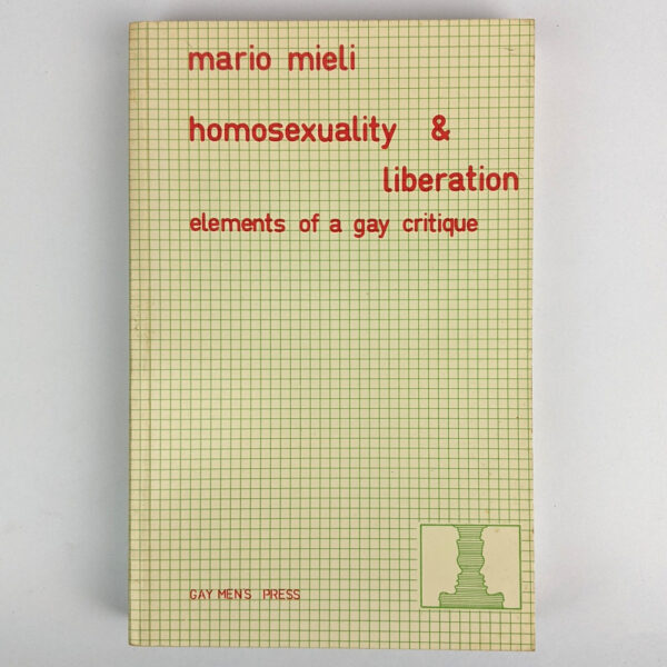 Homosexuality and Liberation: Elements of a Gay Critique
