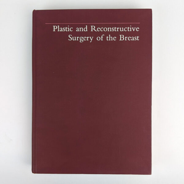 Plastic and Reconstructive Surgery of the Breast