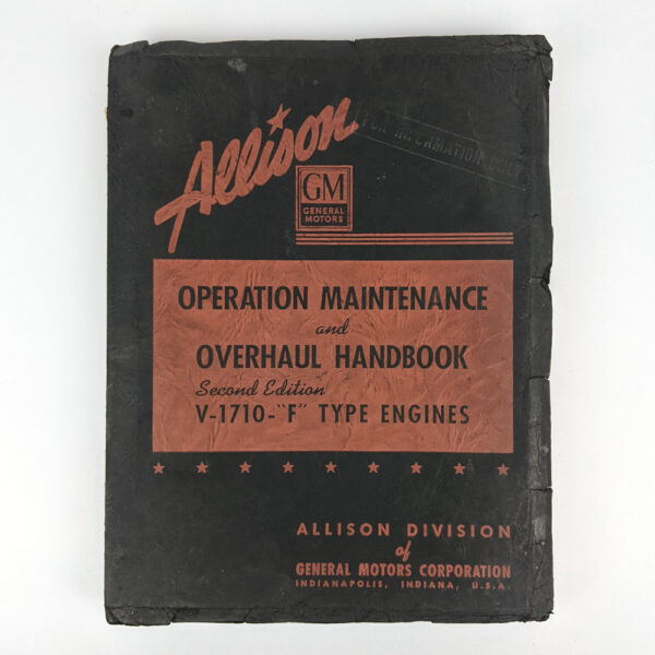 Operation Maintenance and Overhaul Handbook: V-1710-F Type Engines