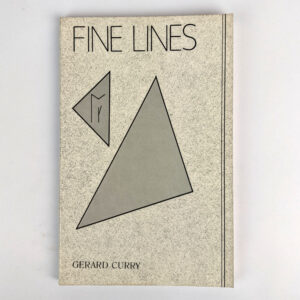 Fine Lines: A Short Novel, With Selected Short Stories