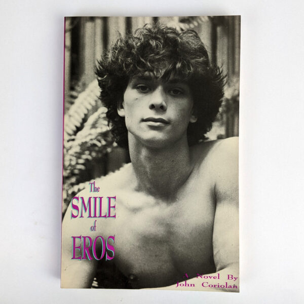 The Smile of Eros: A Novel