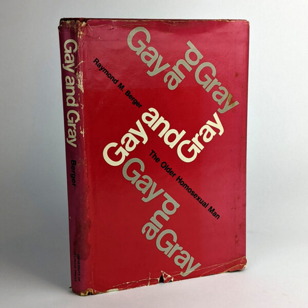 Gay and Gray: The Older Homosexual Man