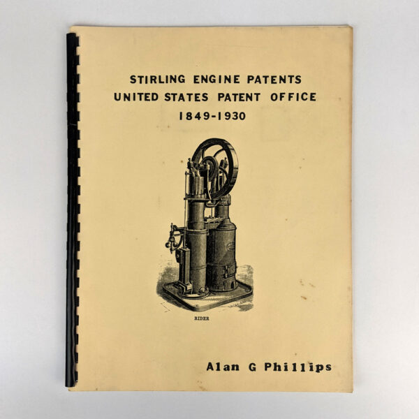 Stirling Engine Patents: United States Patent Office, 1849-1930