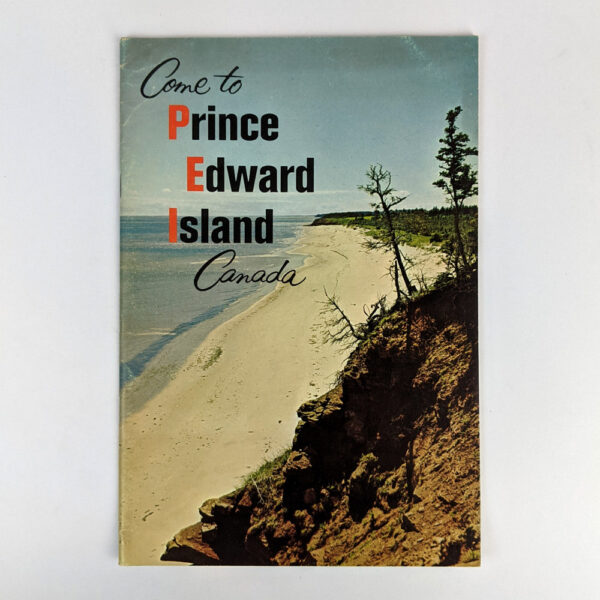 Come to Prince Edward Island, Canada