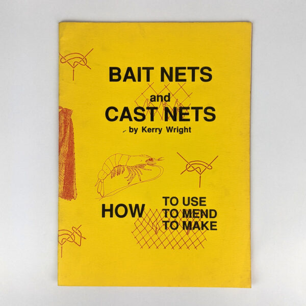 Bait Nets and Cast Nets
