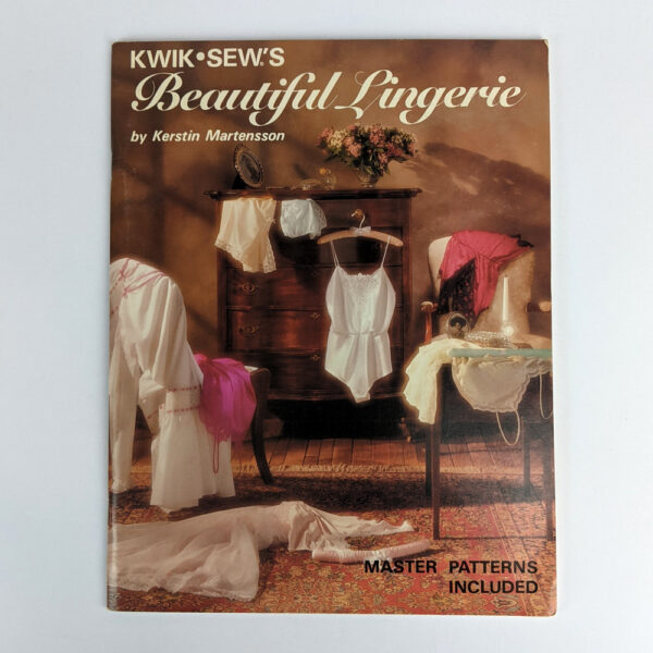 Kwik-Sew's Beautiful Lingerie
