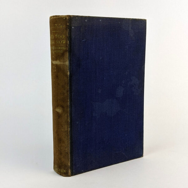 It's Too Late Now: The Autobiography of a Writer