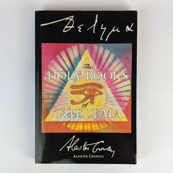 Oeahma: The Holy Books of Thelema